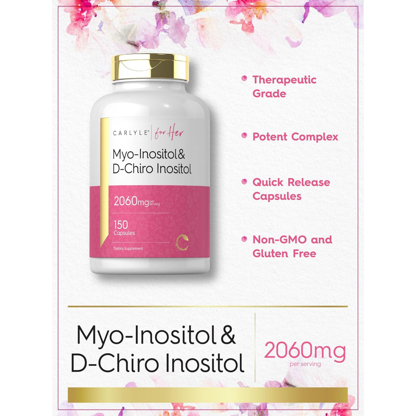Carlyle Myo-Inositol & D-Chiro Inositol for Women 2060mg 150 Capsules